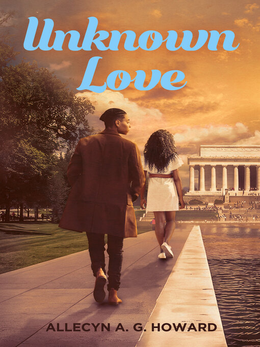 Title details for Unknown Love by Allecyn A. G. Howard - Available